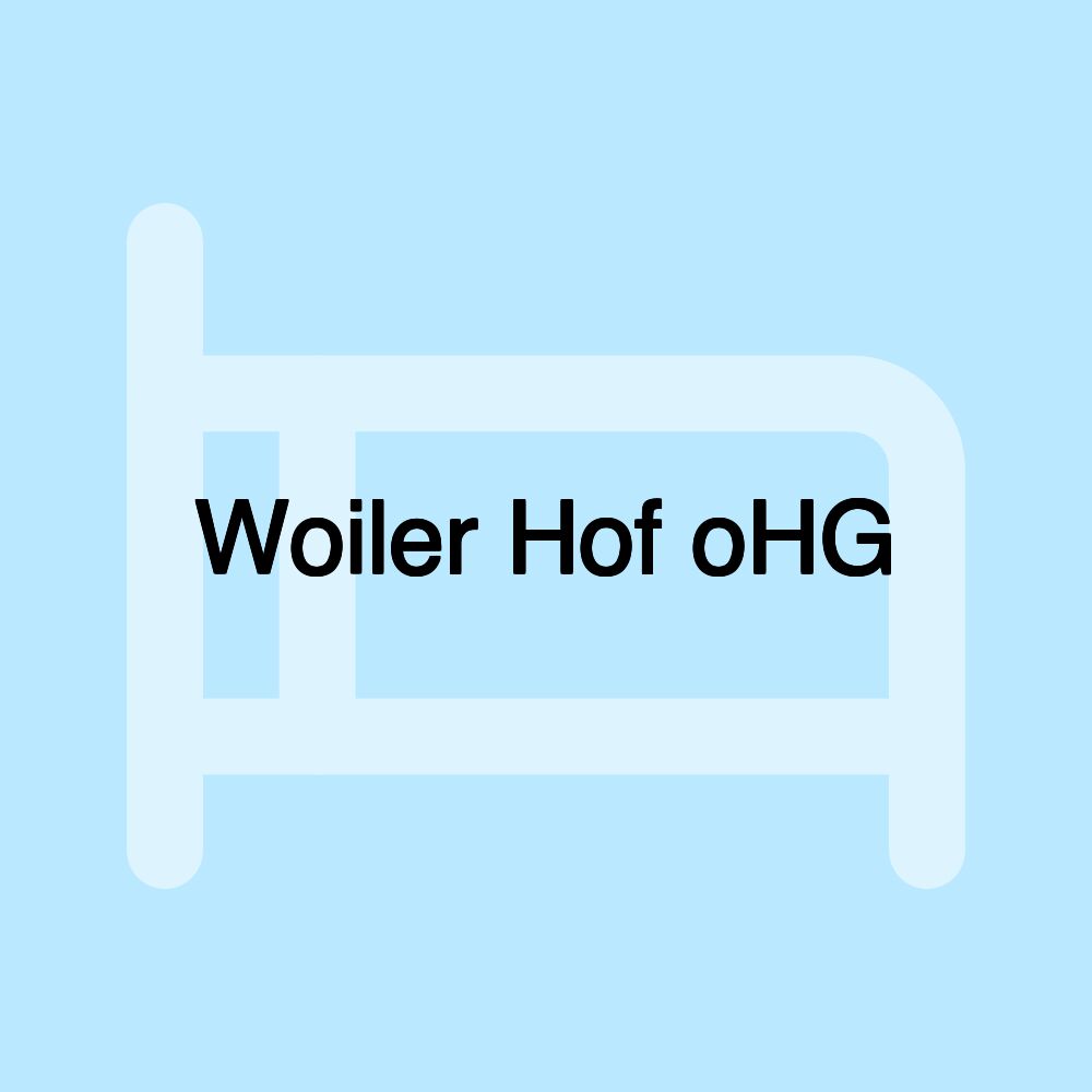 Woiler Hof oHG