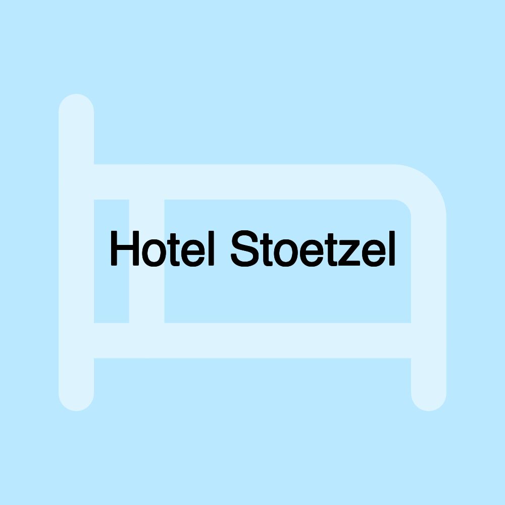 Hotel Stoetzel