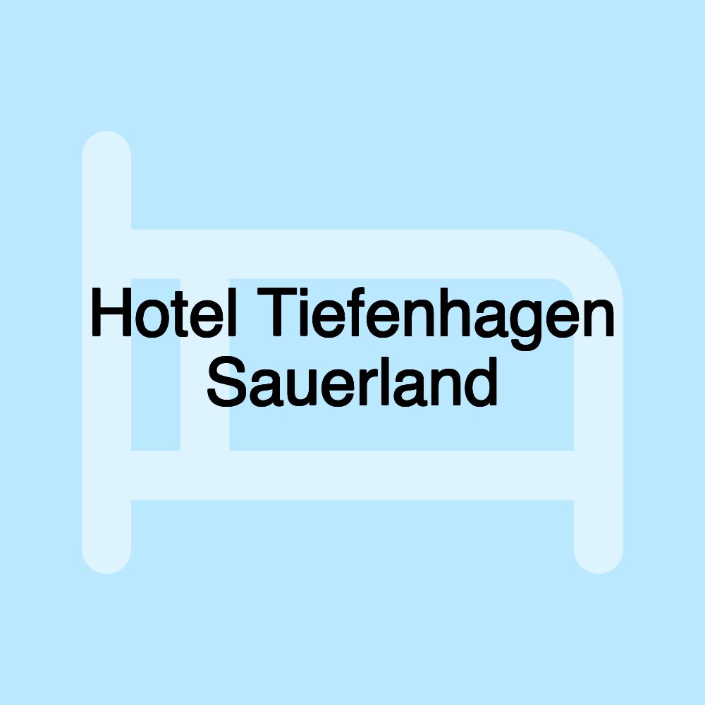 Hotel Tiefenhagen Sauerland