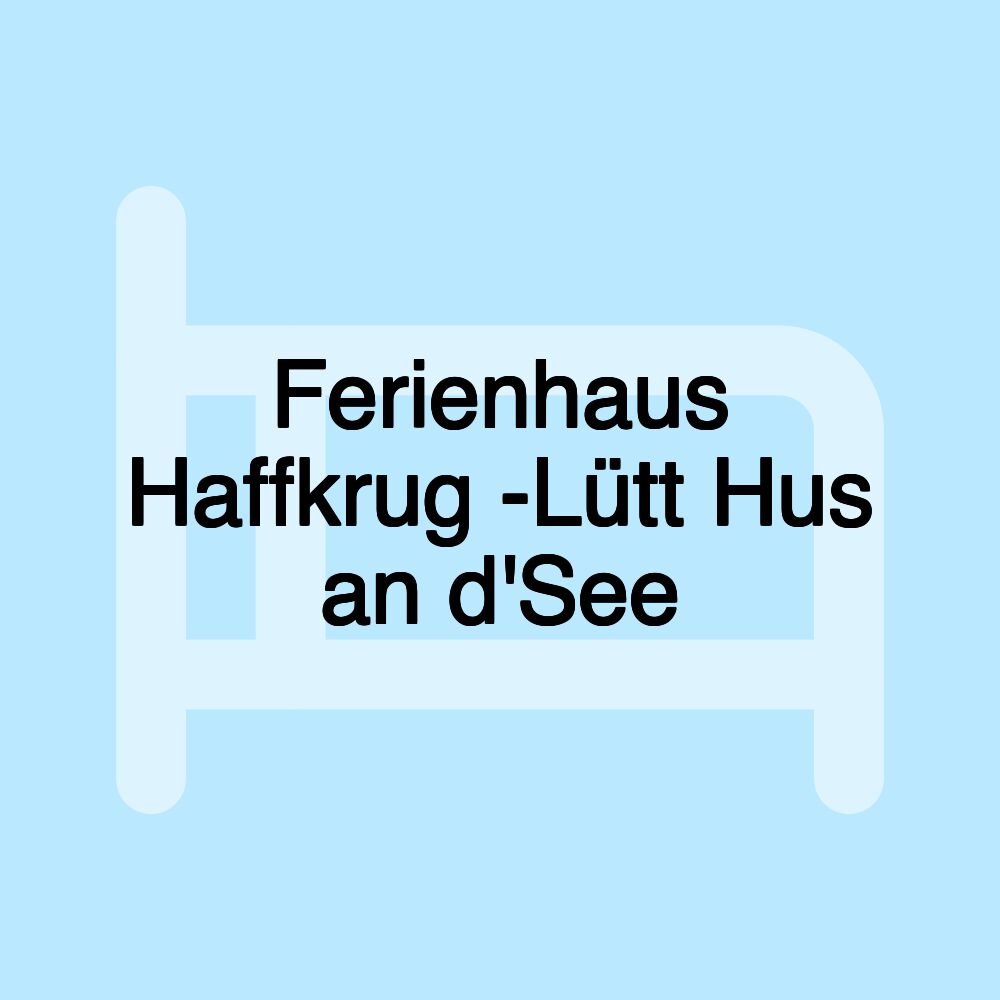 Ferienhaus Haffkrug -Lütt Hus an d'See