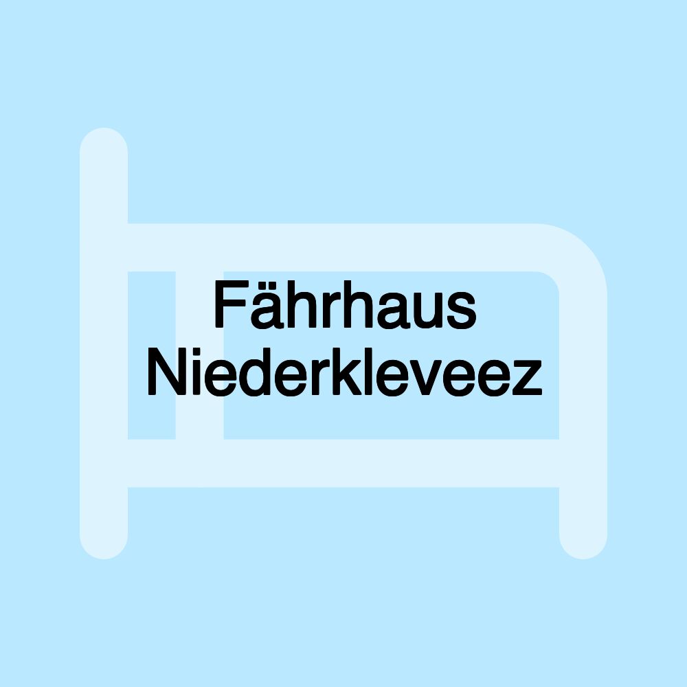 Fährhaus Niederkleveez