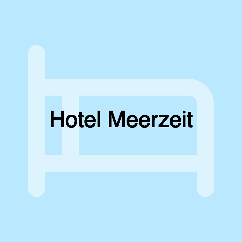 Hotel Meerzeit