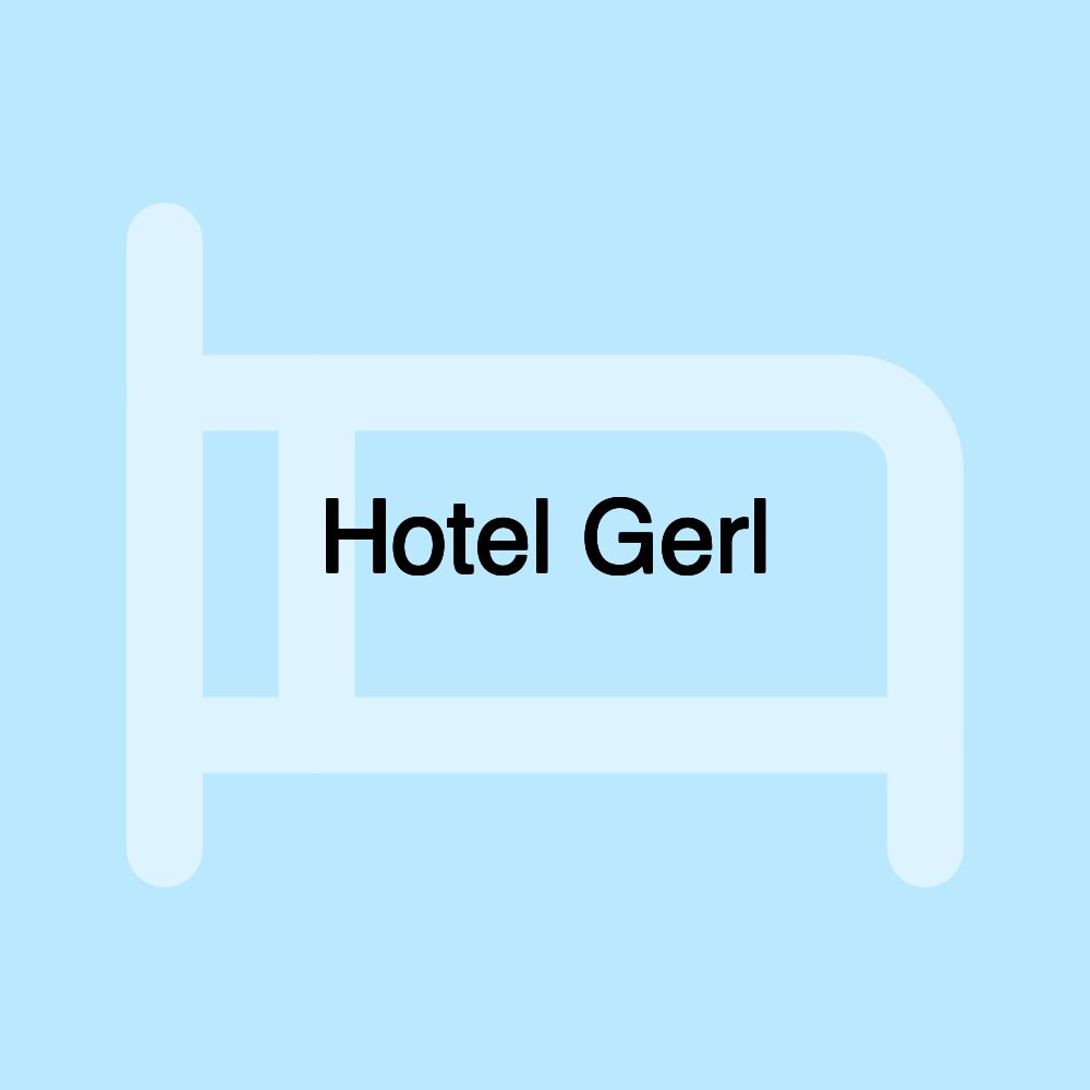 Hotel Gerl