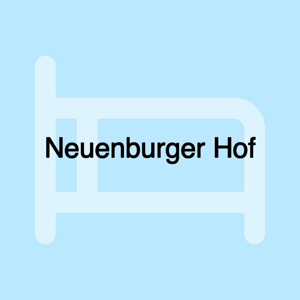 Neuenburger Hof