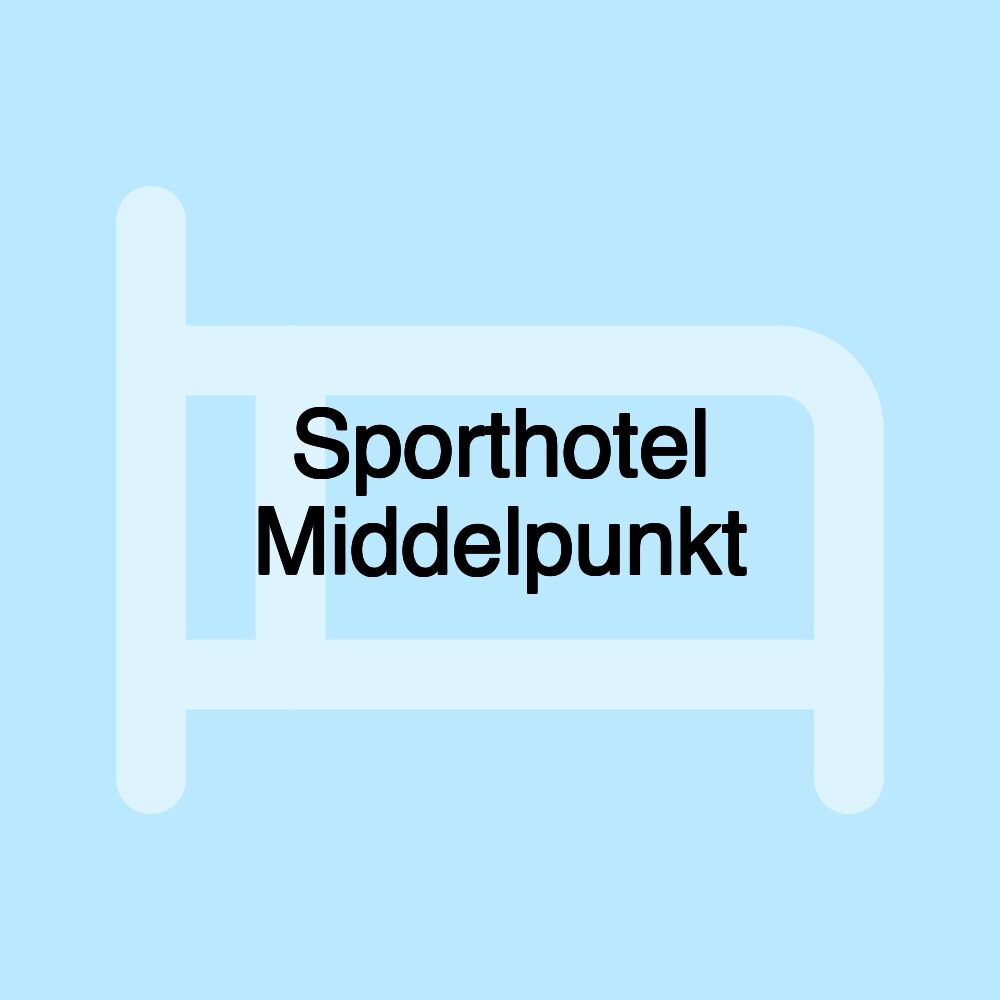 Sporthotel Middelpunkt