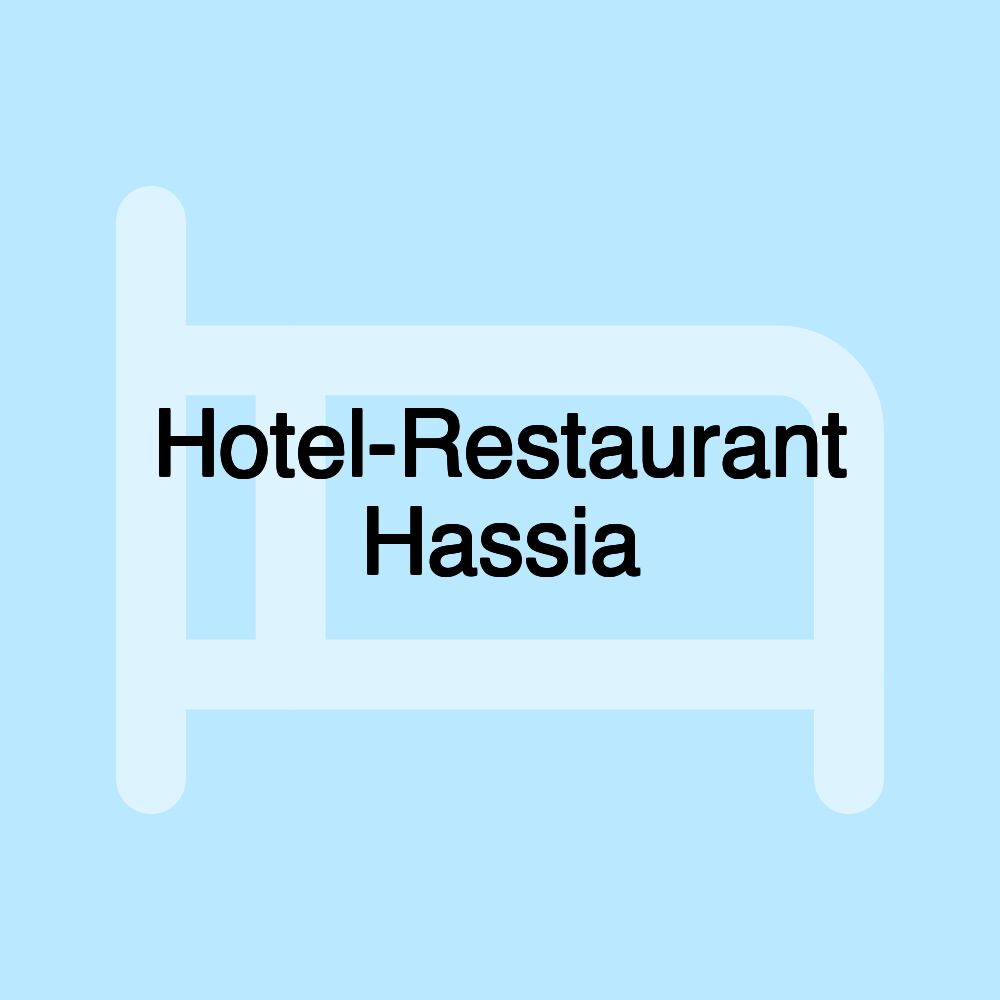 Hotel-Restaurant Hassia