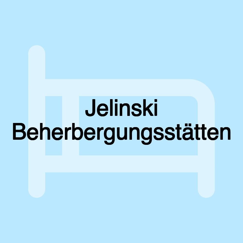 Jelinski Beherbergungsstätten