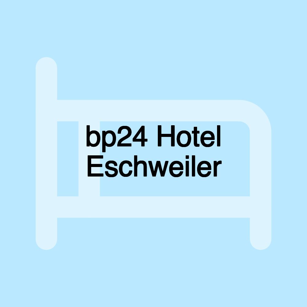 bp24 Hotel Eschweiler