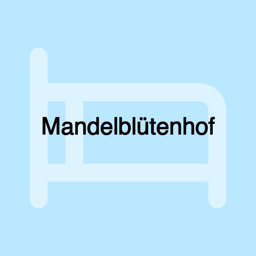 Mandelblütenhof