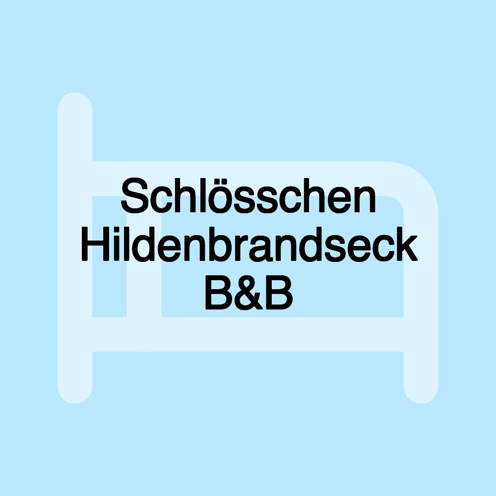 Schlösschen Hildenbrandseck B&B