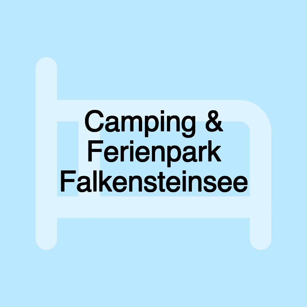 Camping & Ferienpark Falkensteinsee