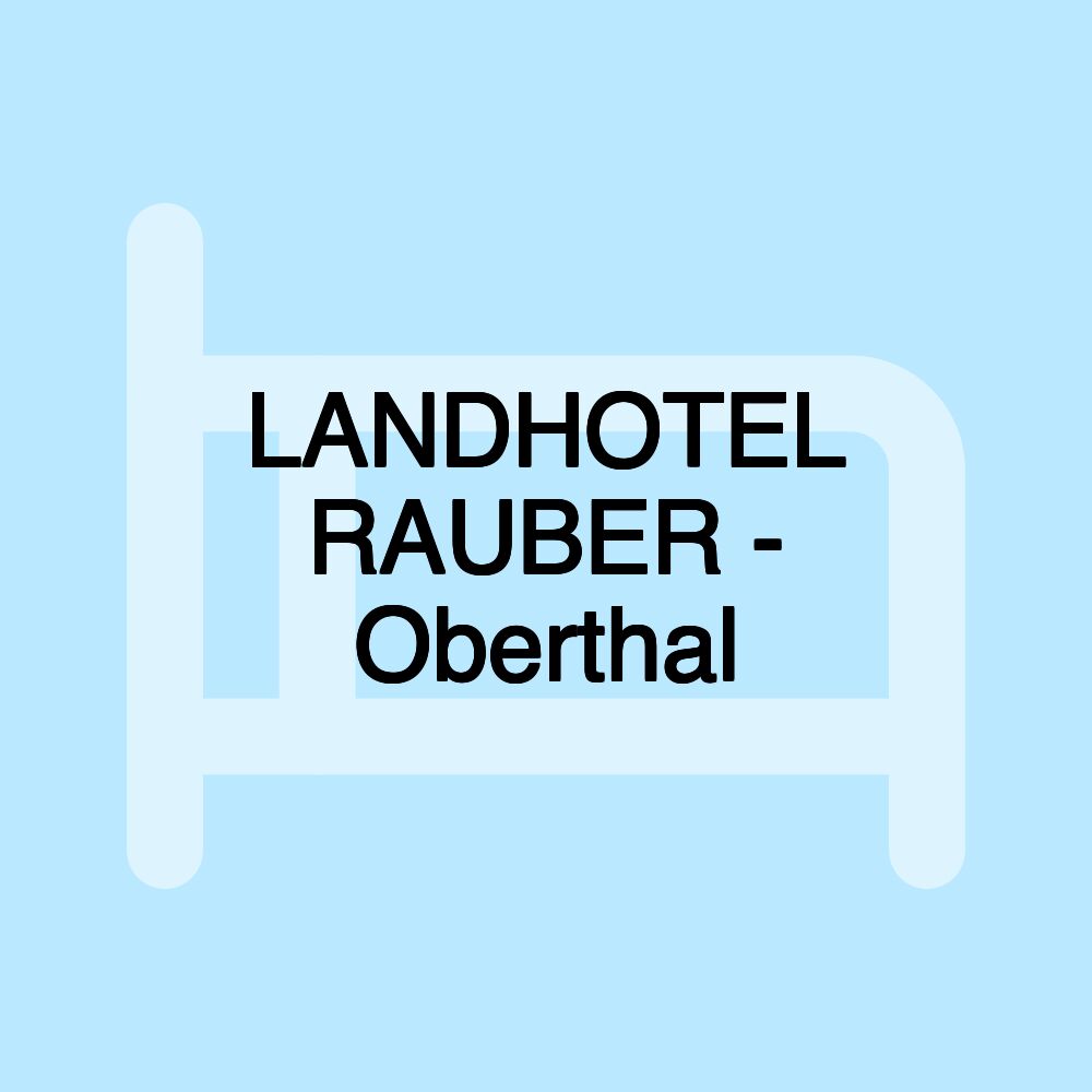 LANDHOTEL RAUBER - Oberthal