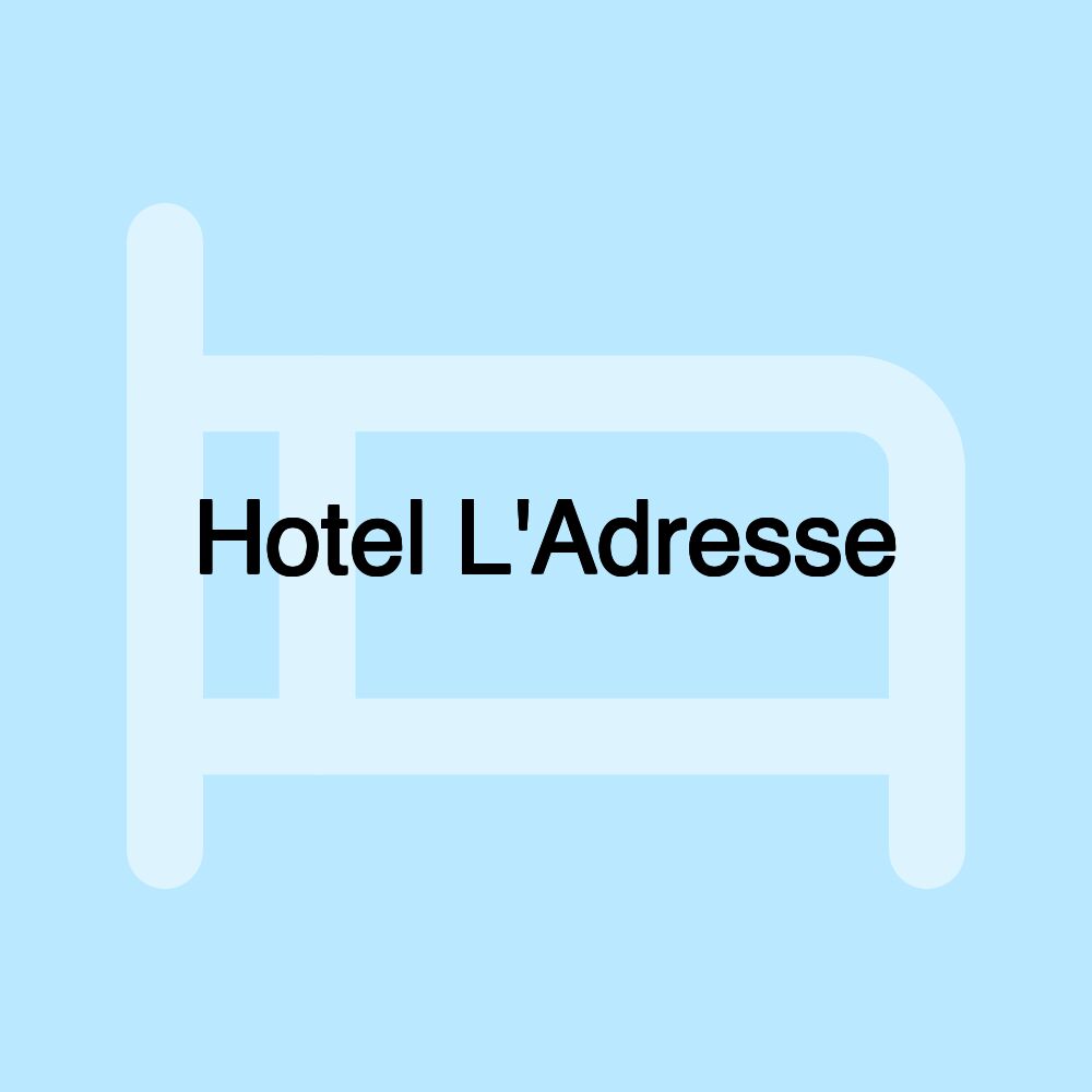 Hotel L'Adresse