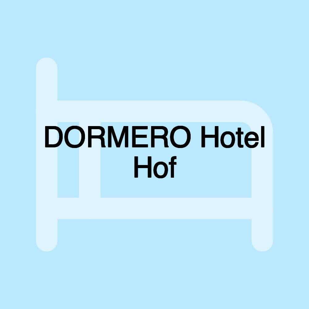 DORMERO Hotel Hof