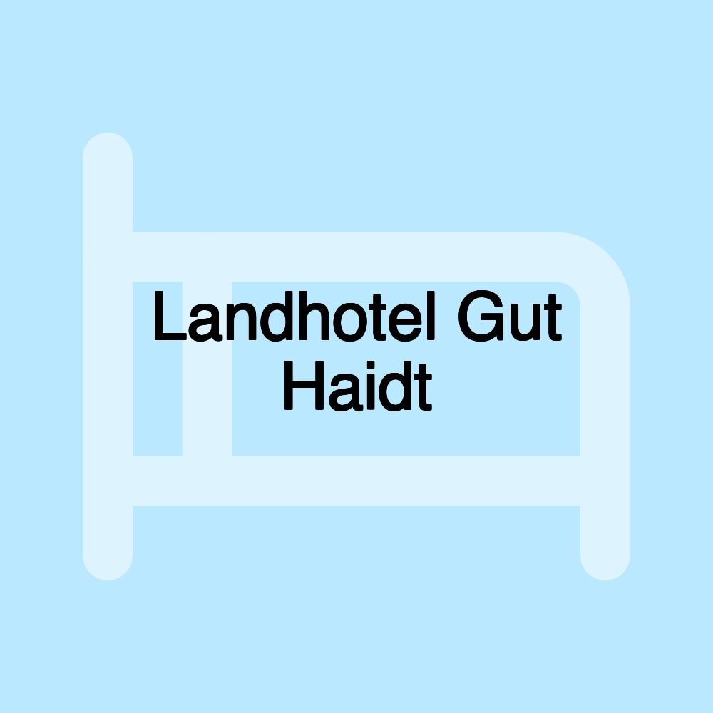 Landhotel Gut Haidt