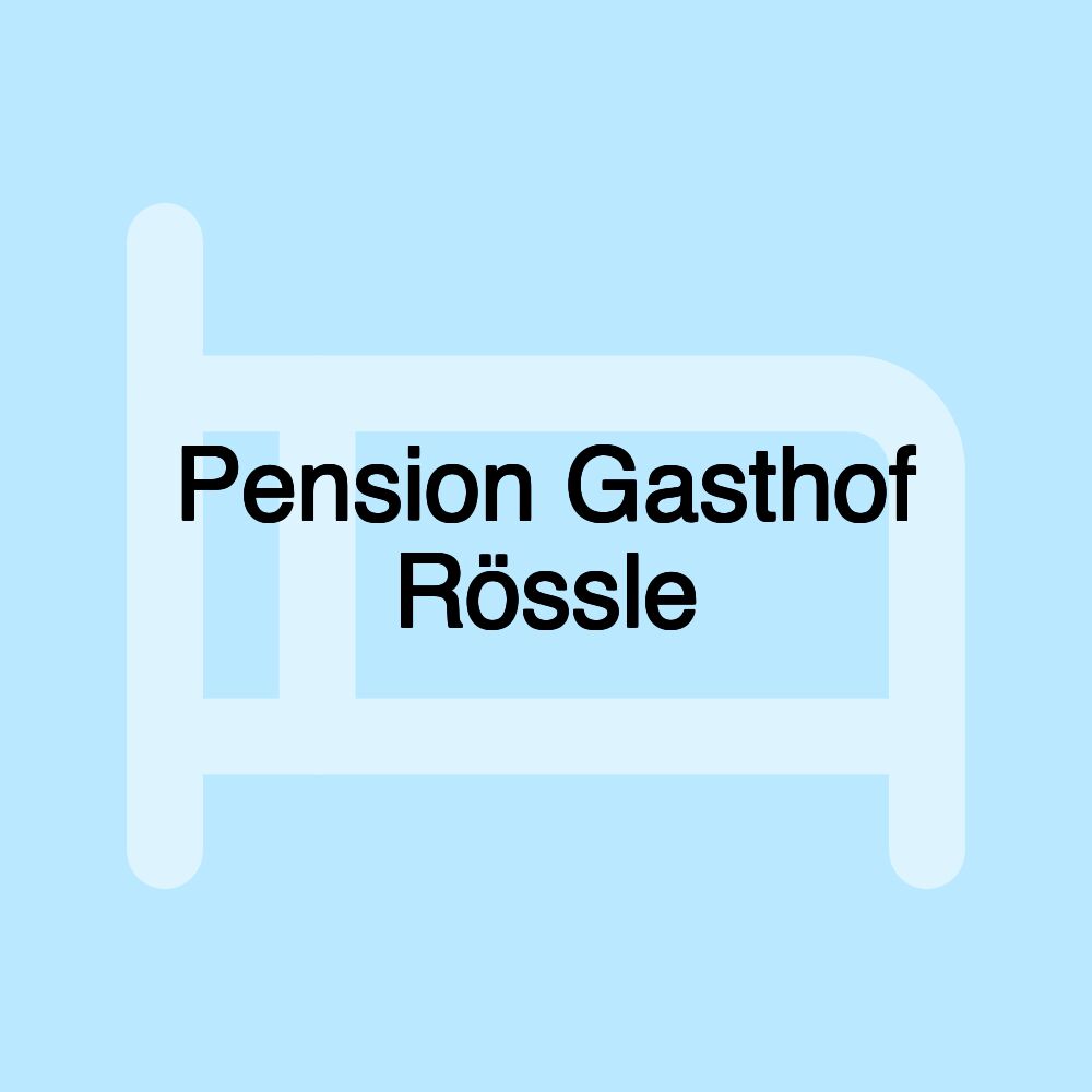 Pension Gasthof Rössle