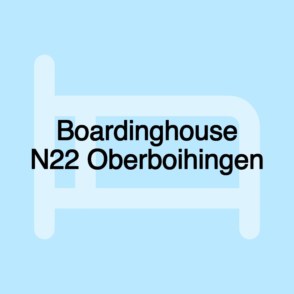 Boardinghouse N22 Oberboihingen