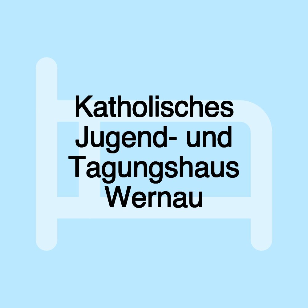 Katholisches Jugend- und Tagungshaus Wernau