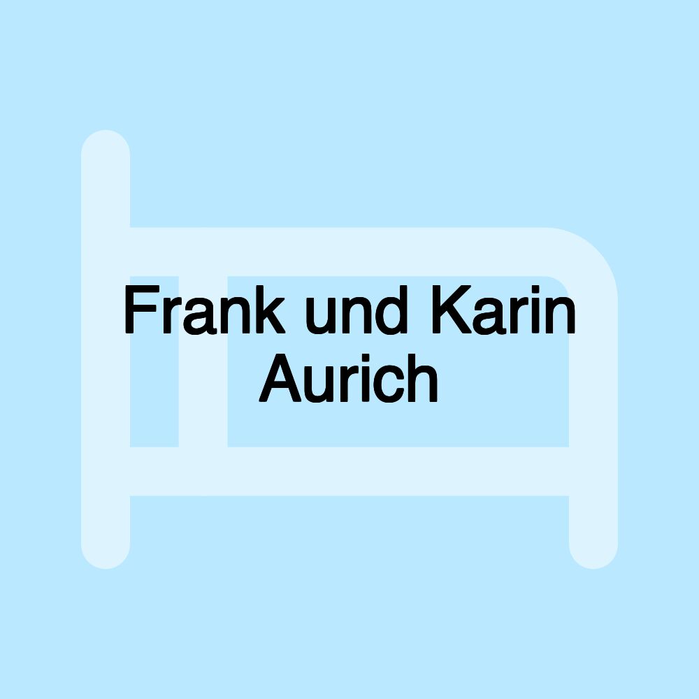 Frank und Karin Aurich