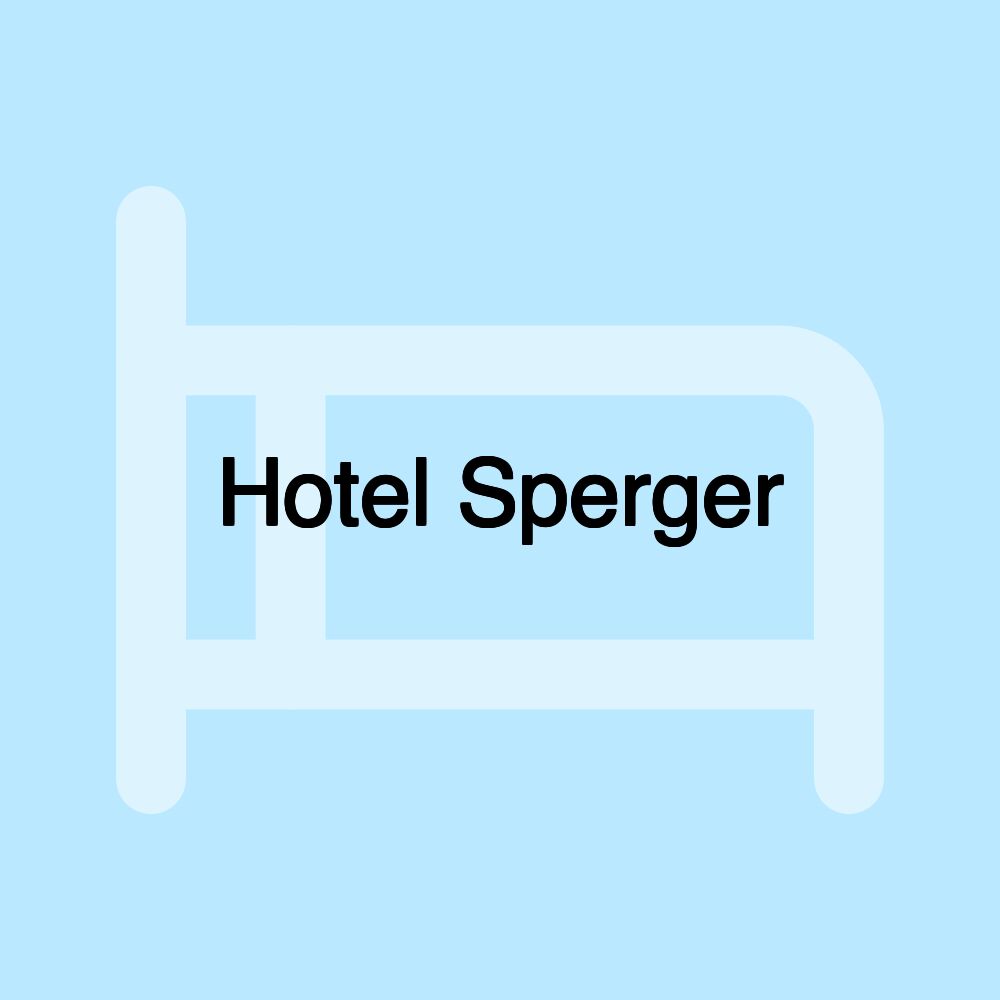 Hotel Sperger