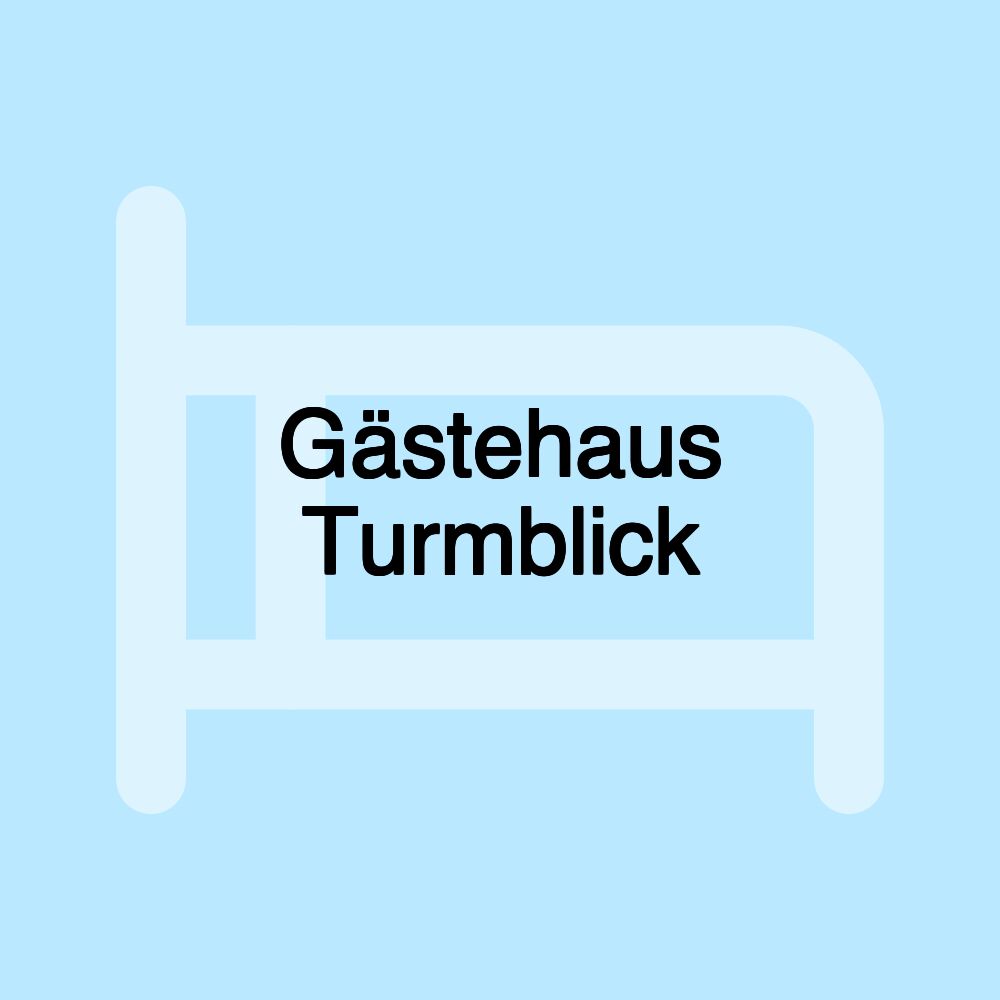 Gästehaus Turmblick