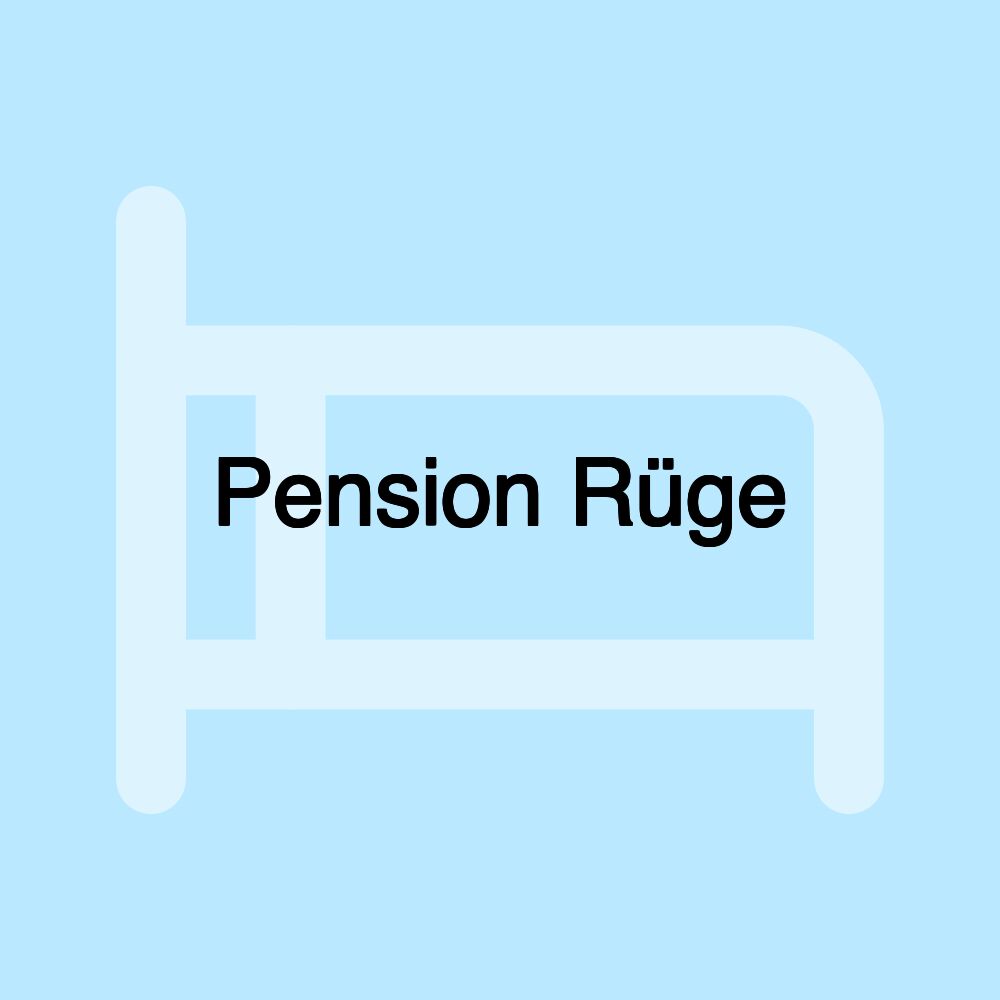 Pension Rüge