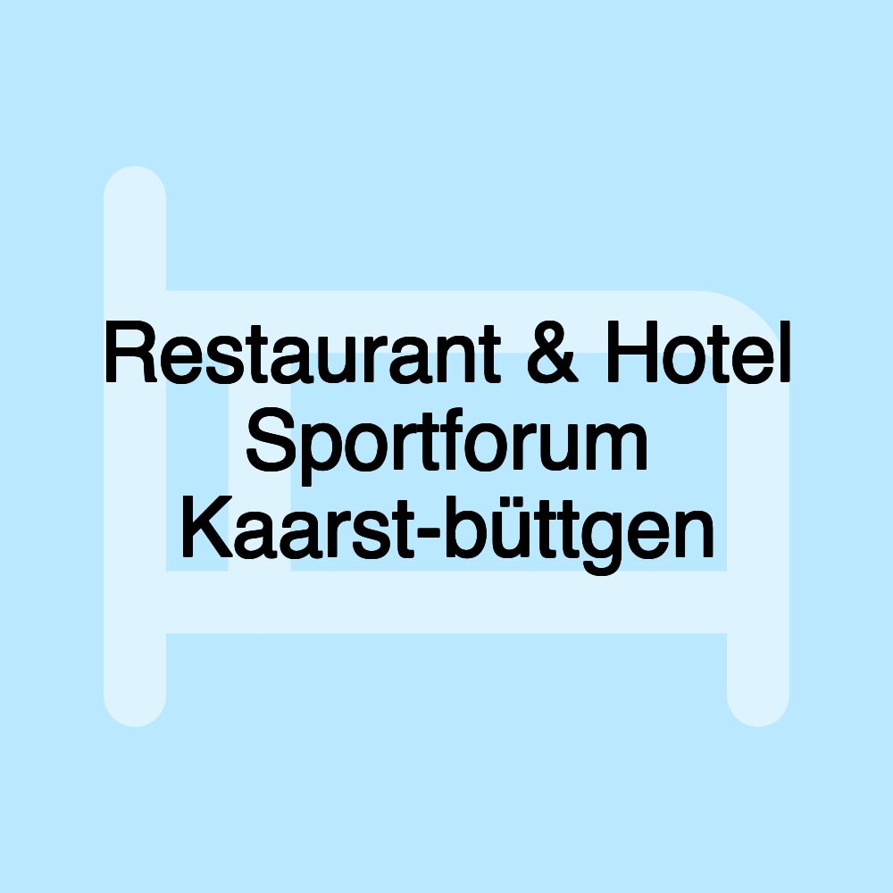 Restaurant & Hotel Sportforum Kaarst-büttgen