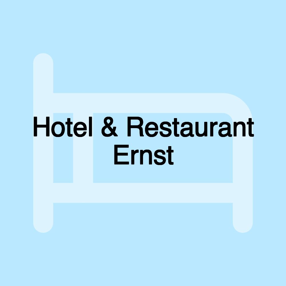 Hotel & Restaurant Ernst