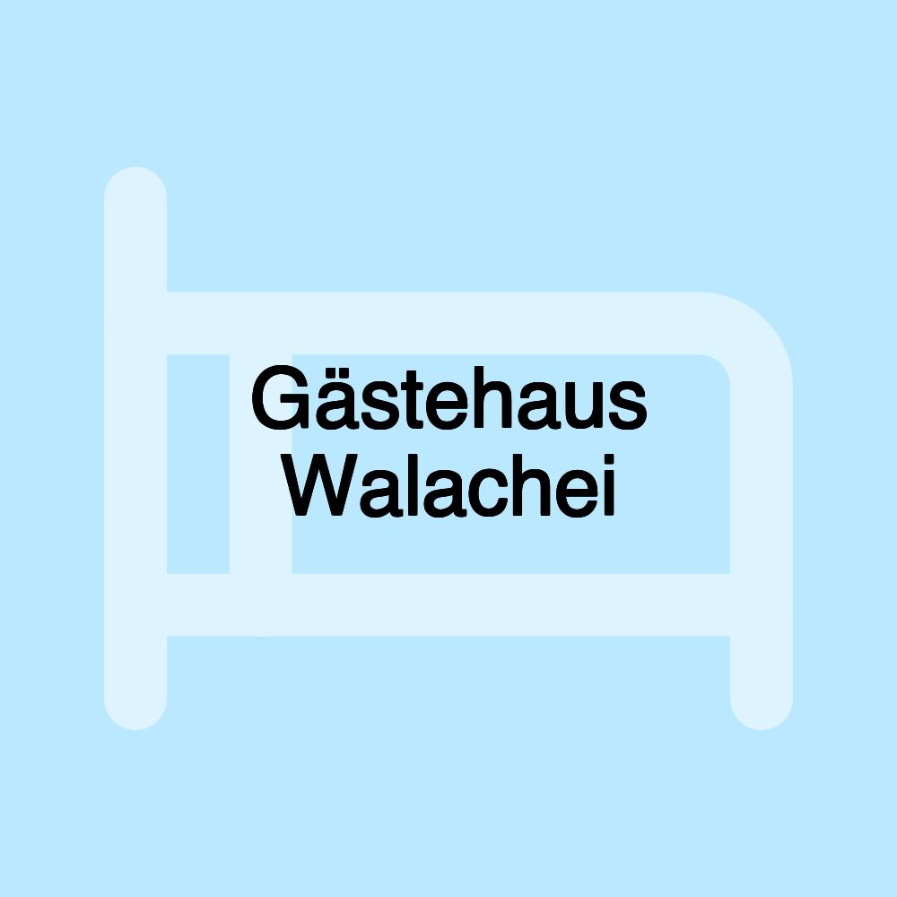 Gästehaus Walachei