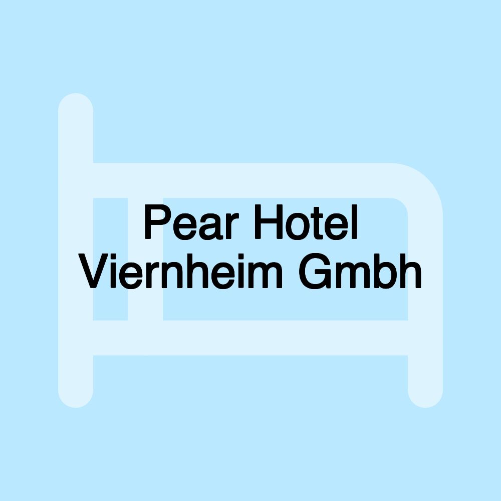 Pear Hotel Viernheim Gmbh