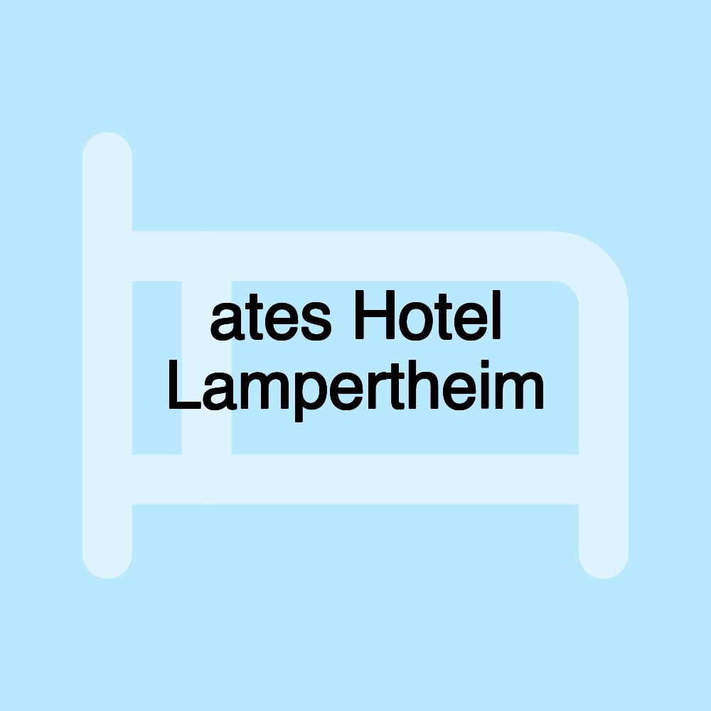 ates Hotel Lampertheim