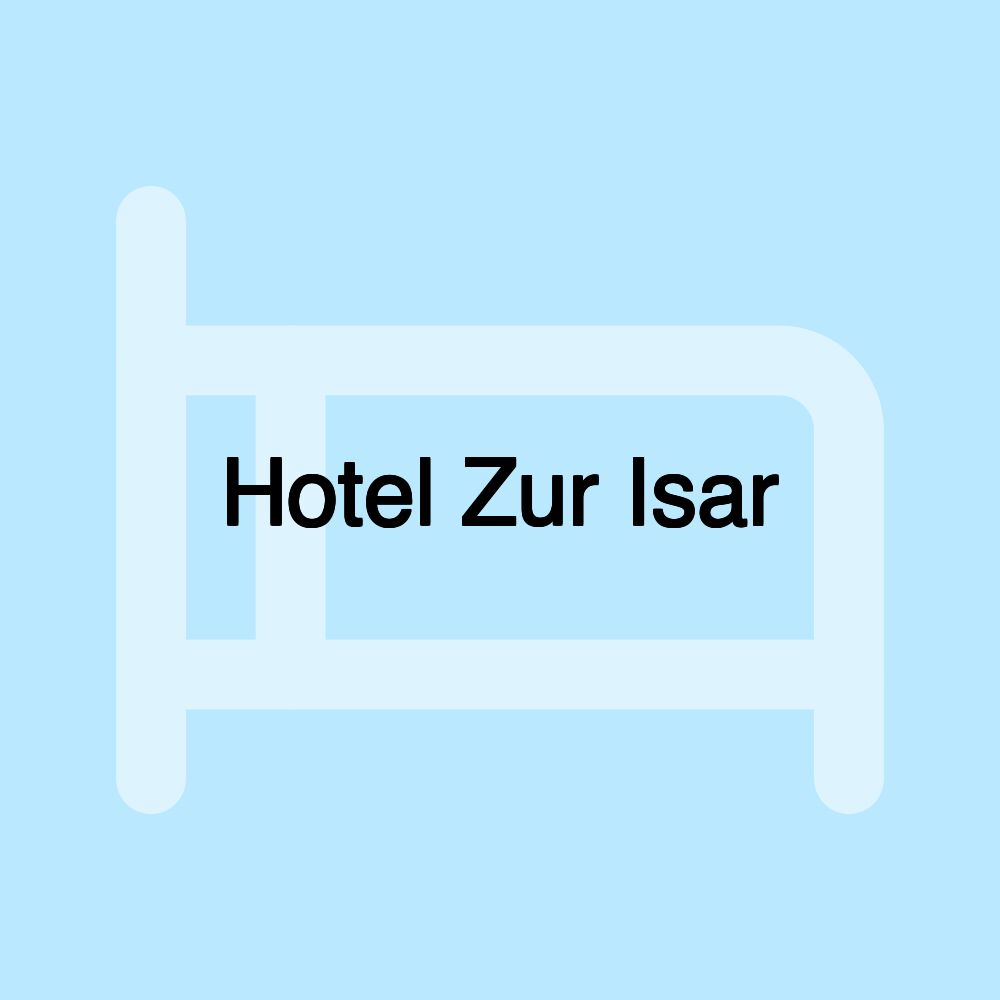 Hotel Zur Isar