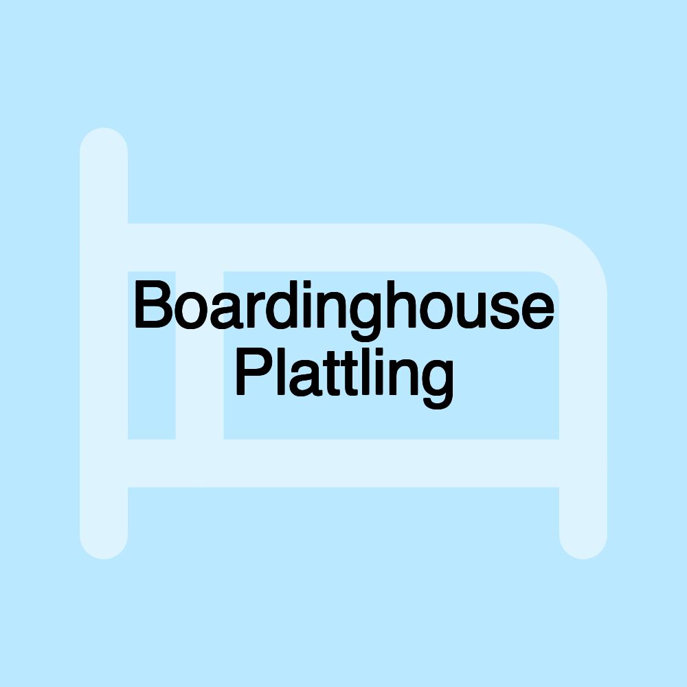 Boardinghouse Plattling