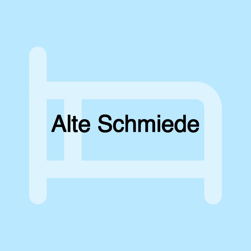 Alte Schmiede