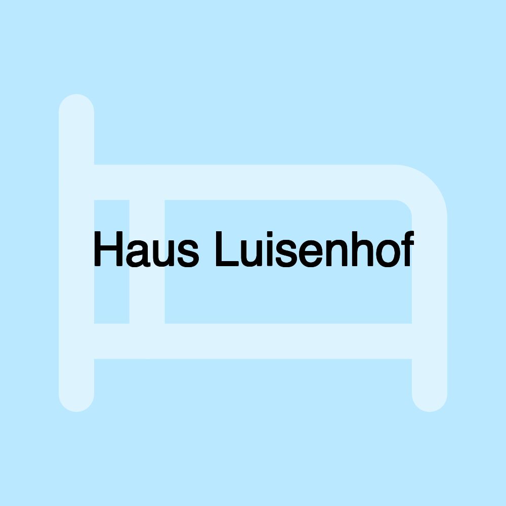 Haus Luisenhof