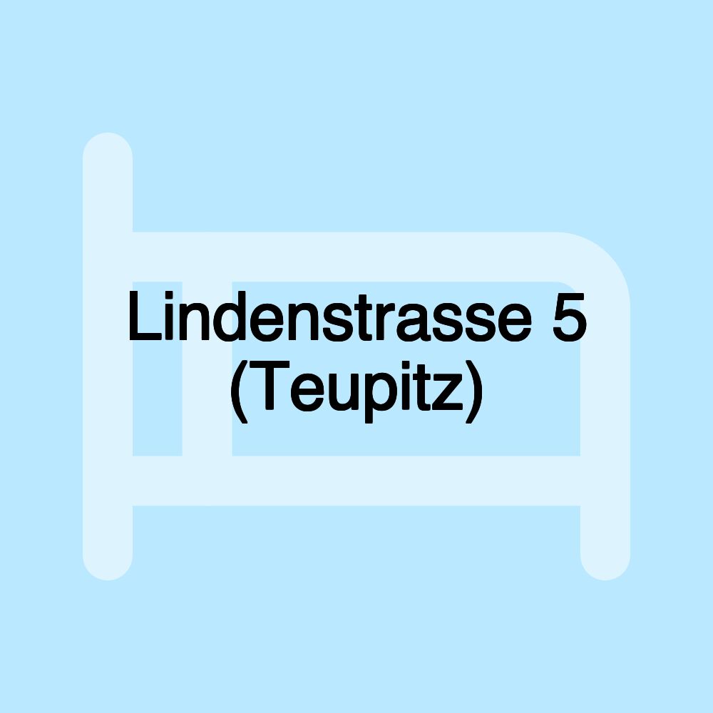 Lindenstrasse 5 (Teupitz)