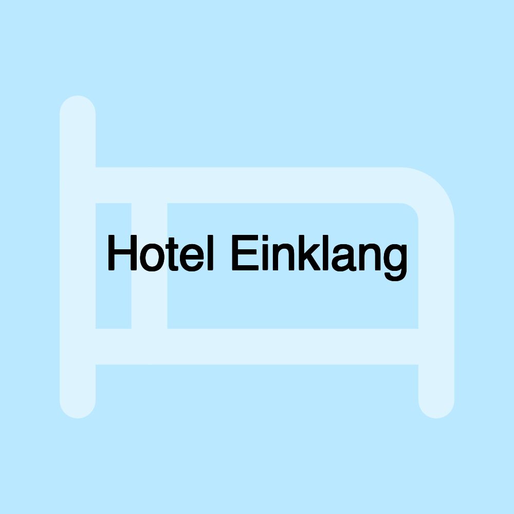 Hotel Einklang