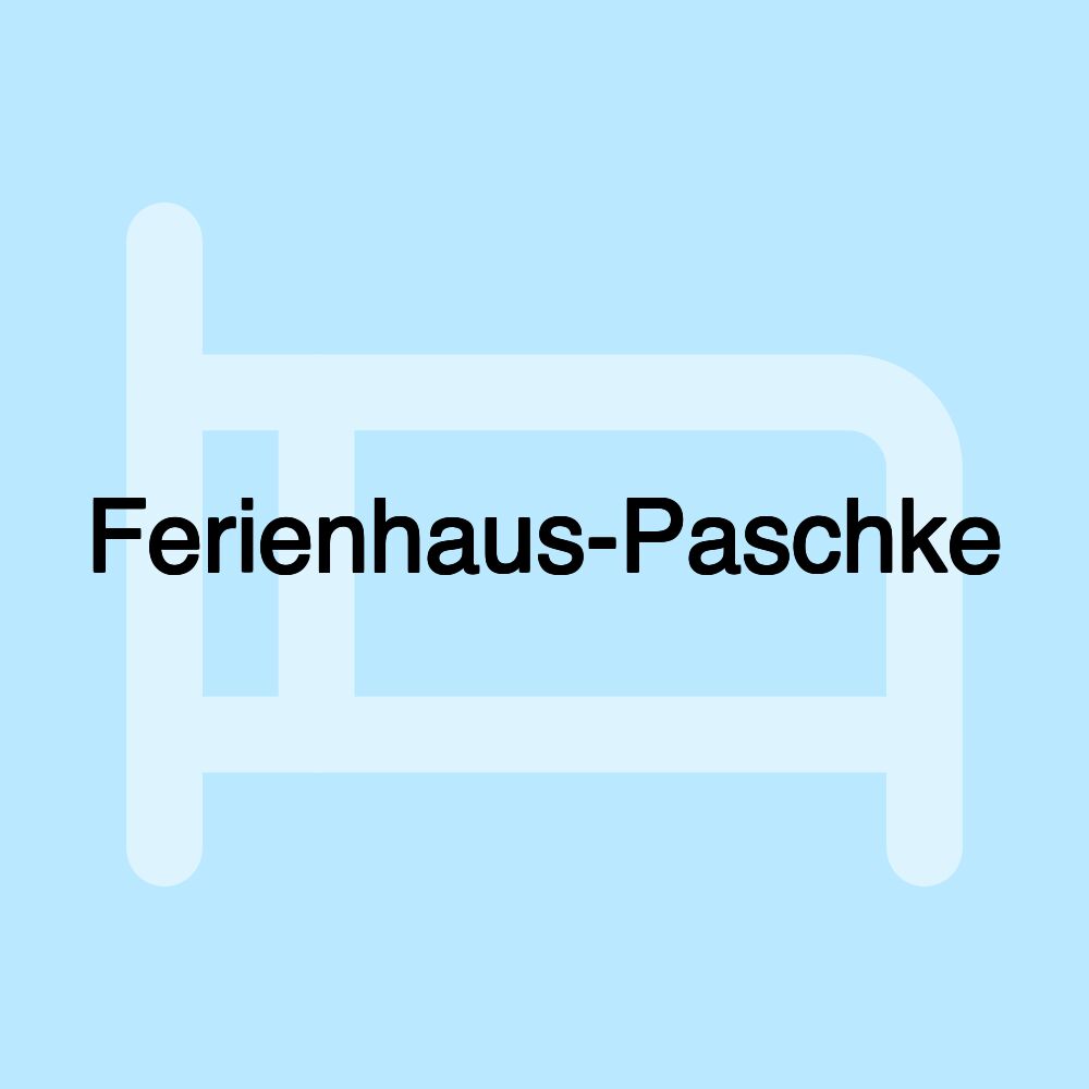 Ferienhaus-Paschke