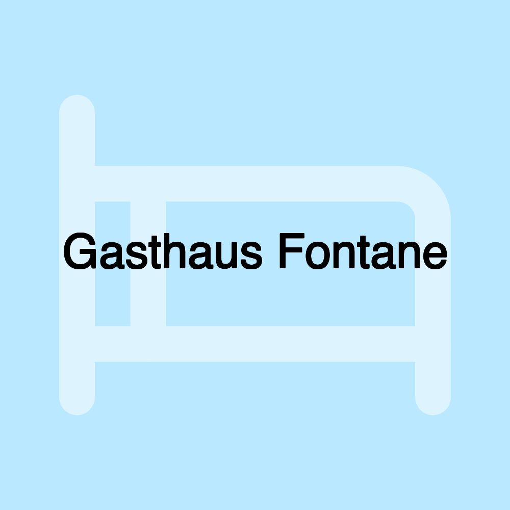 Gasthaus Fontane