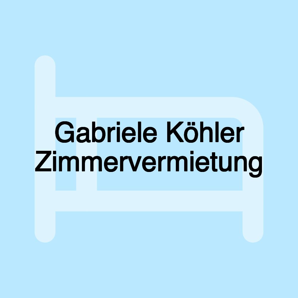 Gabriele Köhler Zimmervermietung