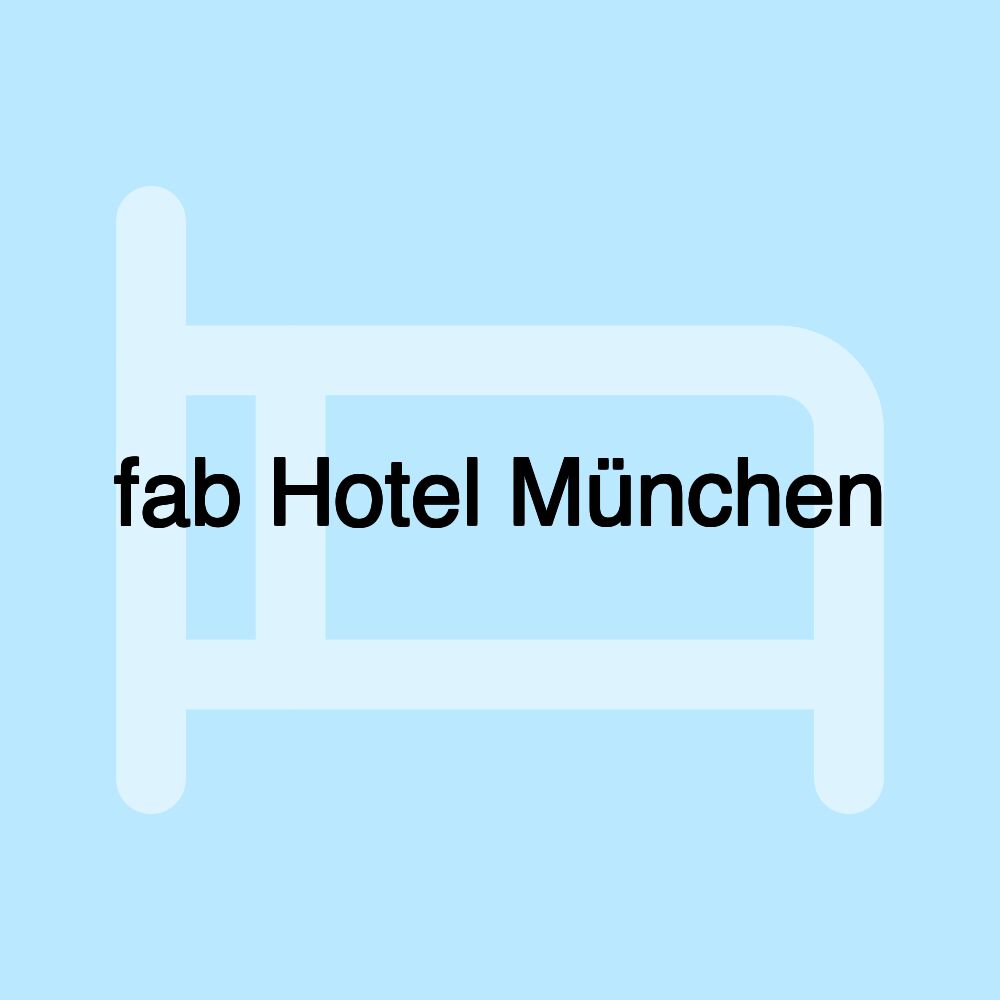 fab Hotel München