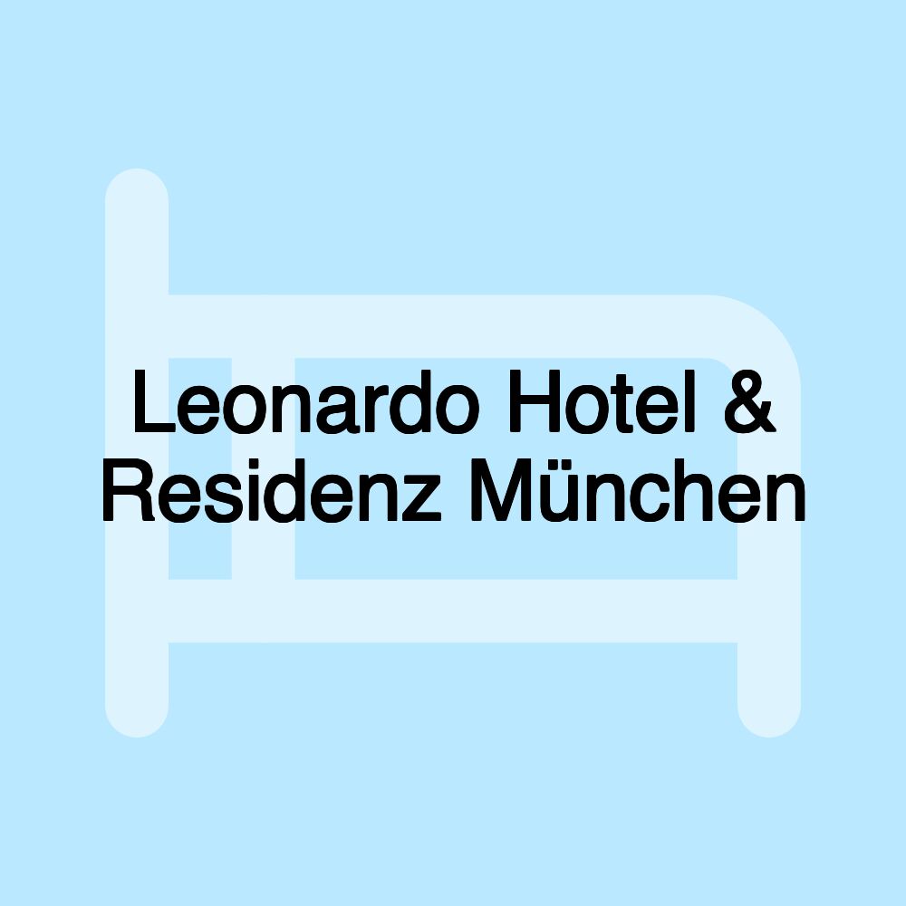 Leonardo Hotel & Residenz München