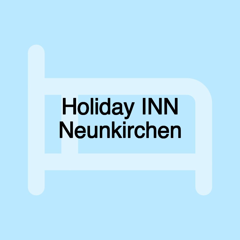 Holiday INN Neunkirchen