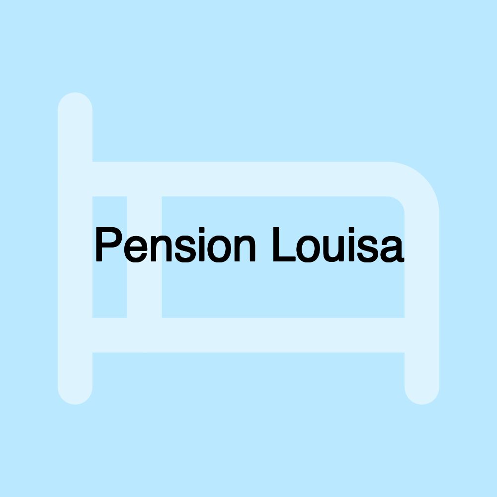 Pension Louisa