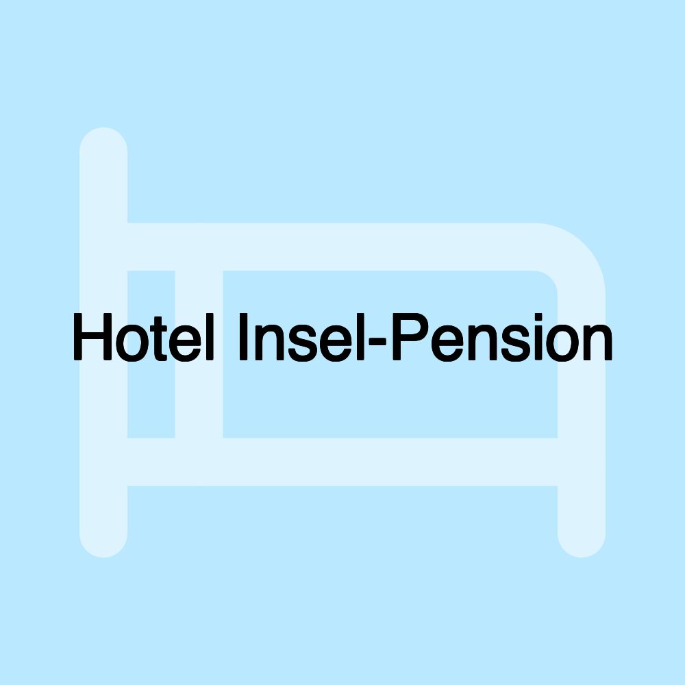 Hotel Insel-Pension