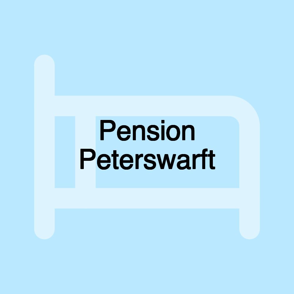 Pension Peterswarft