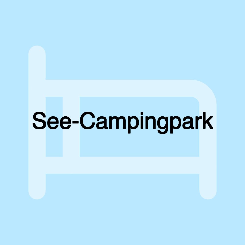 See-Campingpark