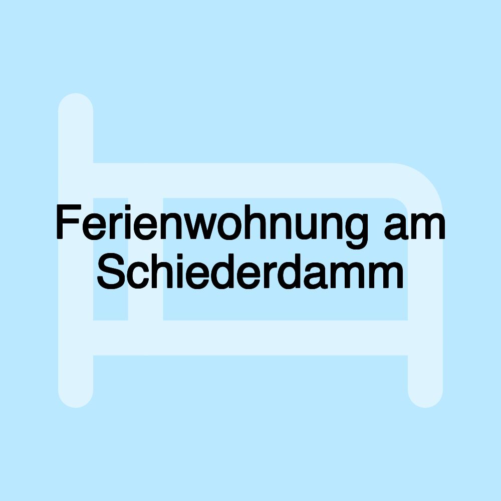 Ferienwohnung am Schiederdamm