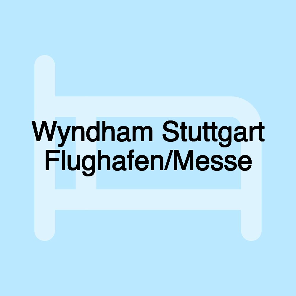 Wyndham Stuttgart Flughafen/Messe