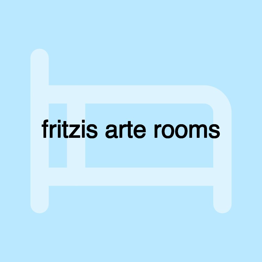 fritzis arte rooms